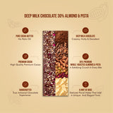 Deep Milk Chocolate || 30% Almond & Pista